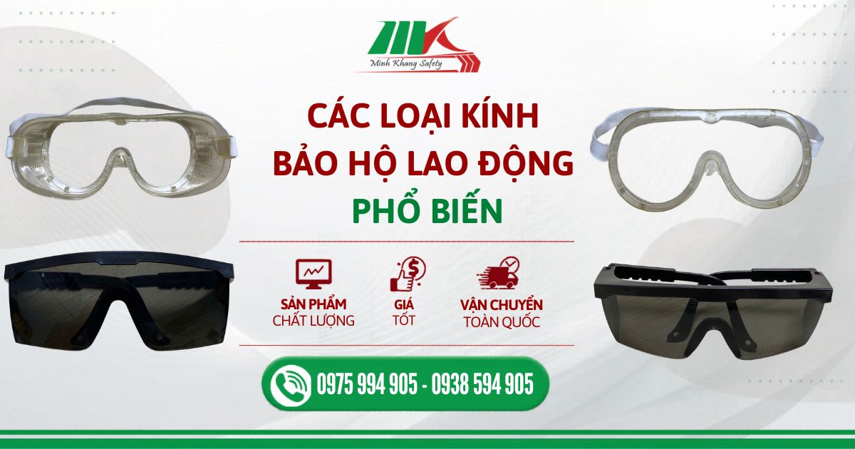 cac-loai-kinh-bao-ho-lao-dong