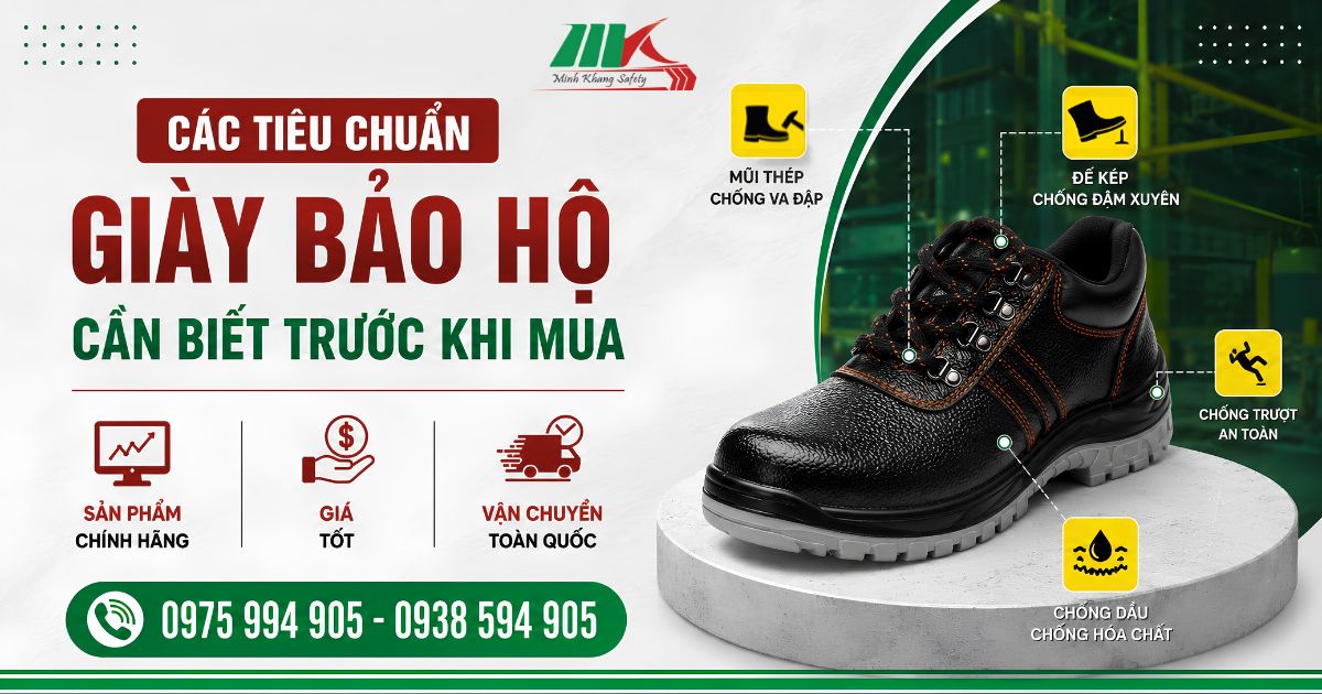 Cac-tieu-chuan-giay-bao-ho-can-biet-truoc-khi-mua
